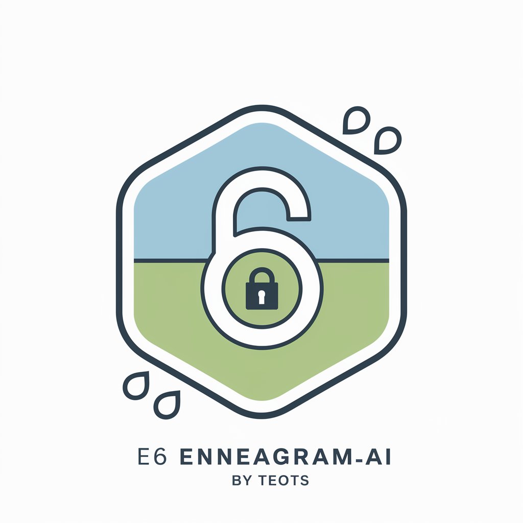 E6 EnneagramAI  by TEOTS in GPT Store