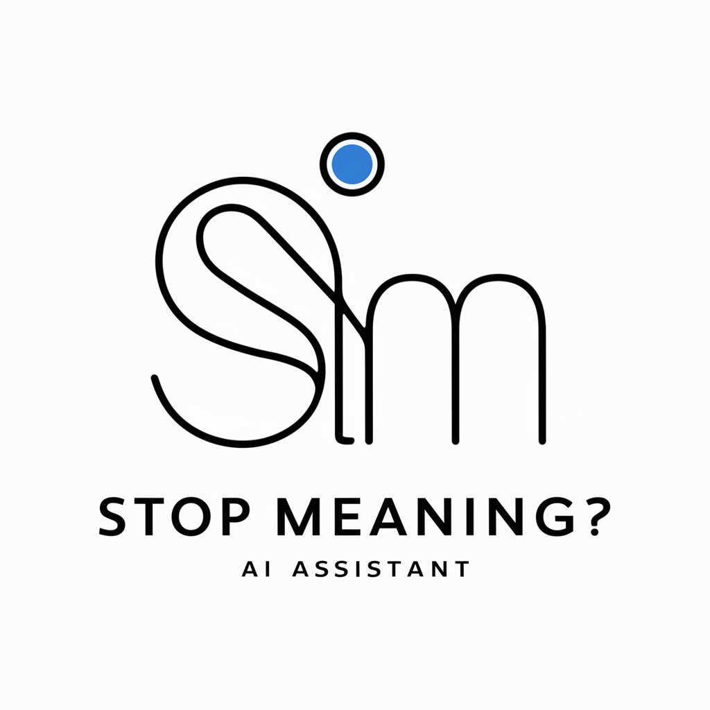 Stop meaning?