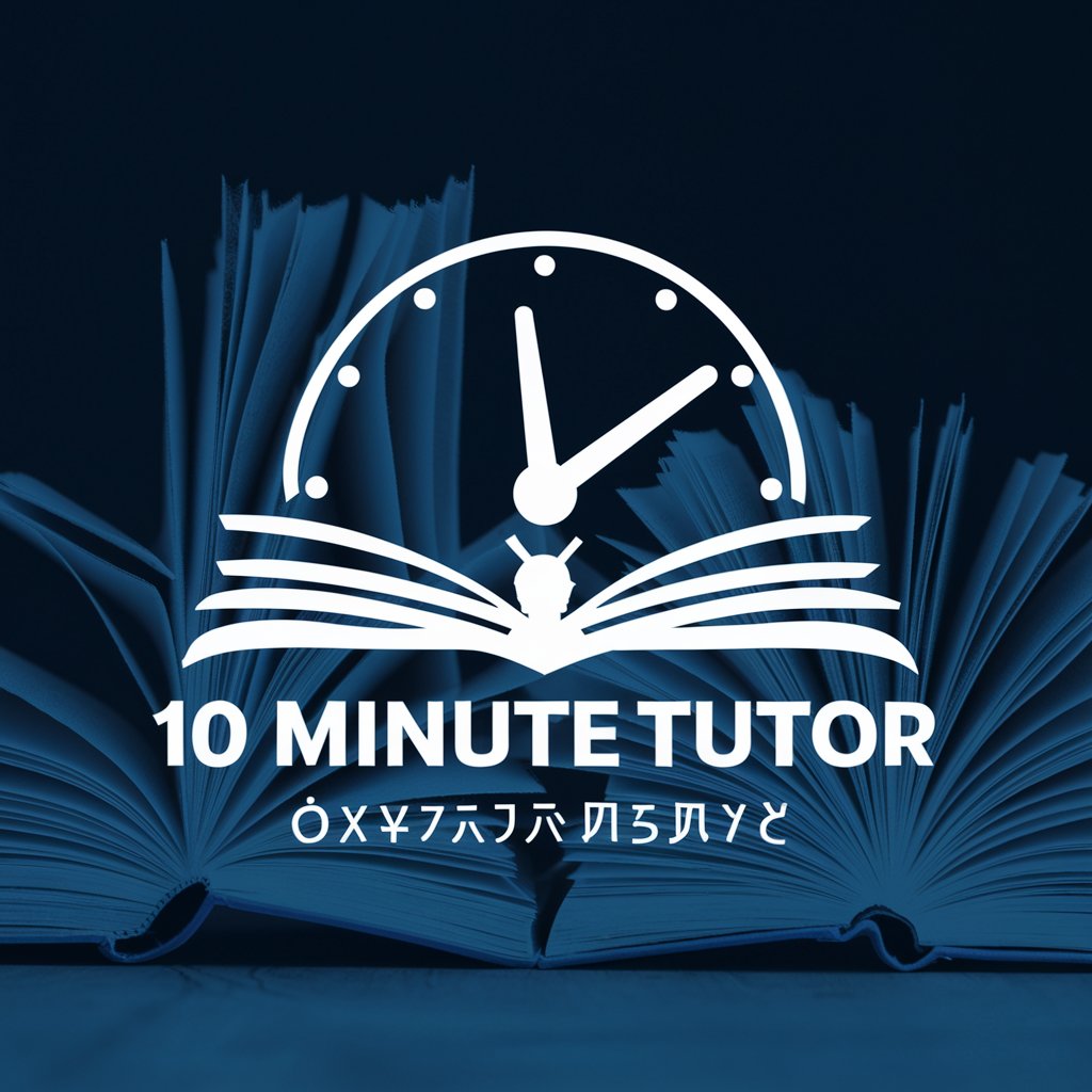 10 Minute Tutor