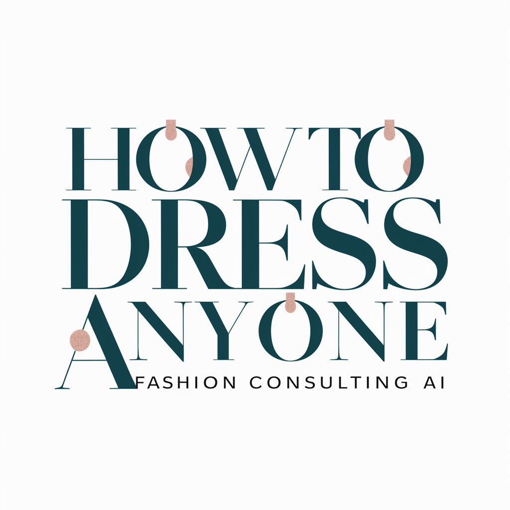 How to Dress Anyone