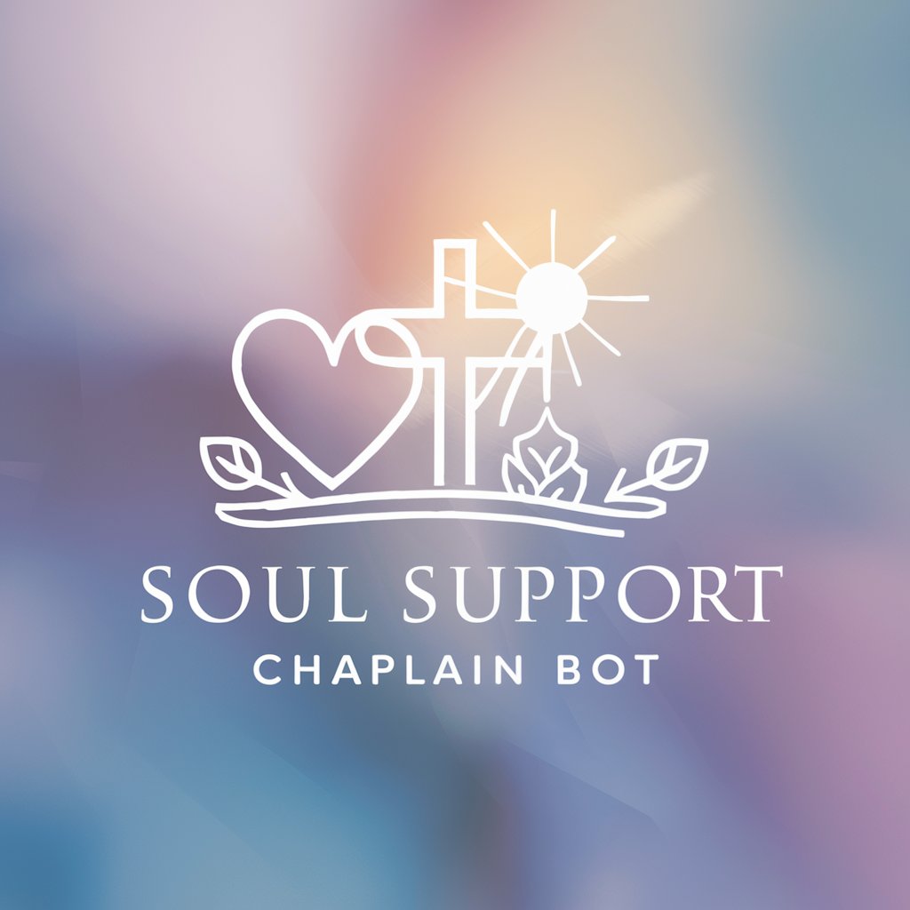 🙏 Soul Support Chaplain Bot💖 in GPT Store