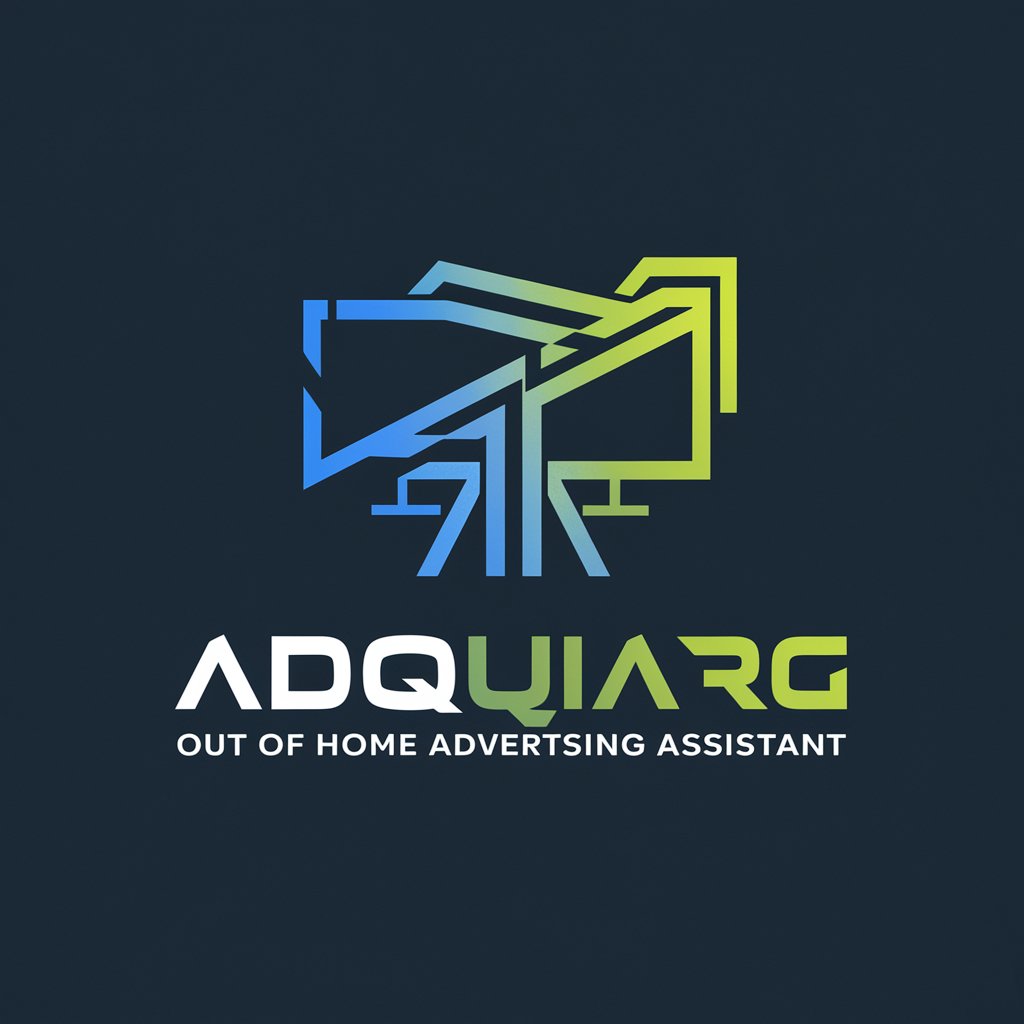 AdQuick Out of Home Advertising Assistant