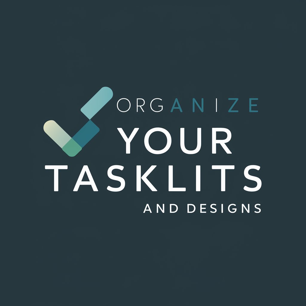 Organize Your Tasklists and Designs