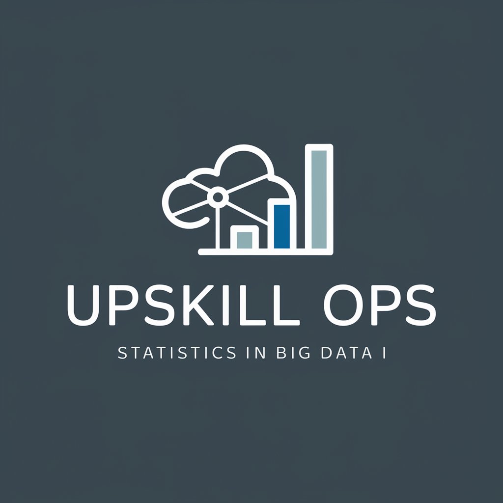 Upskill Ops Statistics in Big Data I