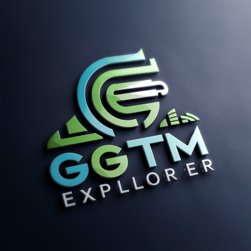 GTM Explorer