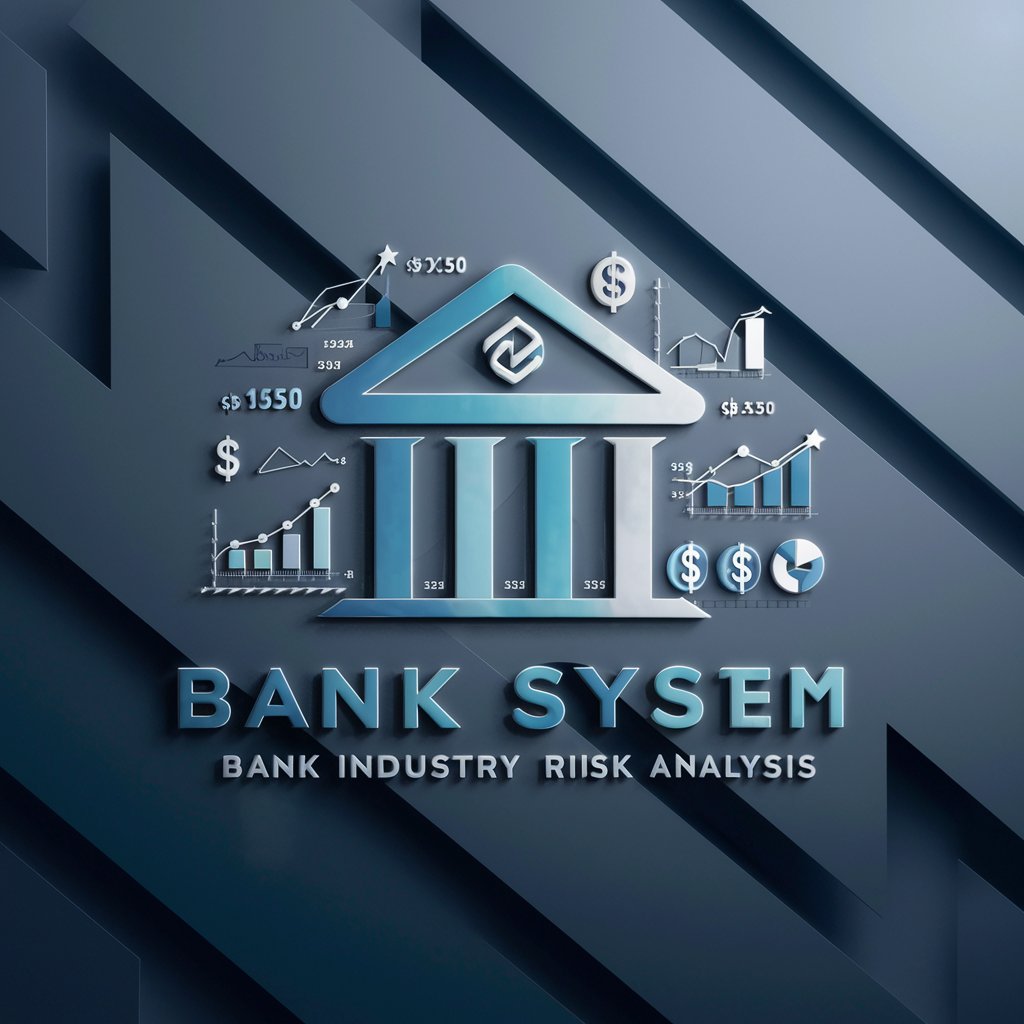 Bank Industry Risk Analyzing Expert 银行业风险分析专家