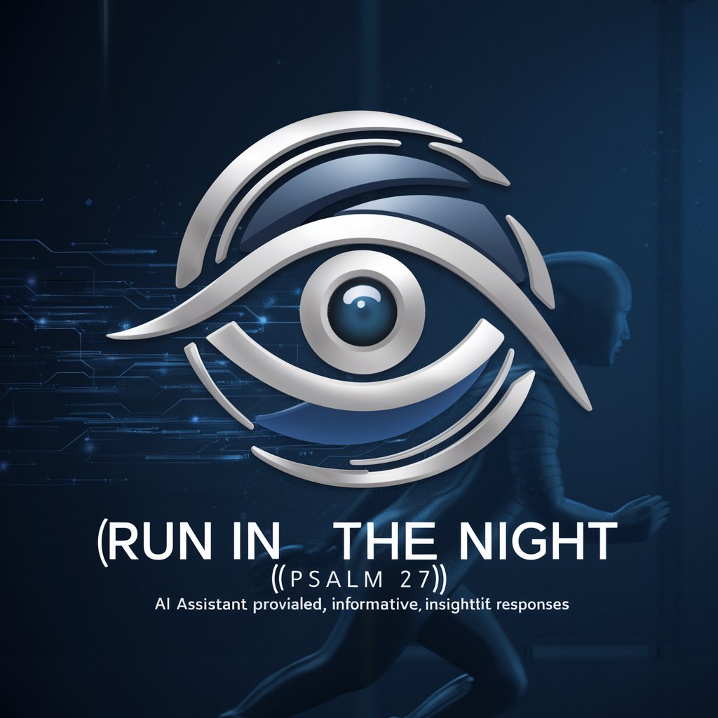 Run In The Night (Psalm 27) meaning?
