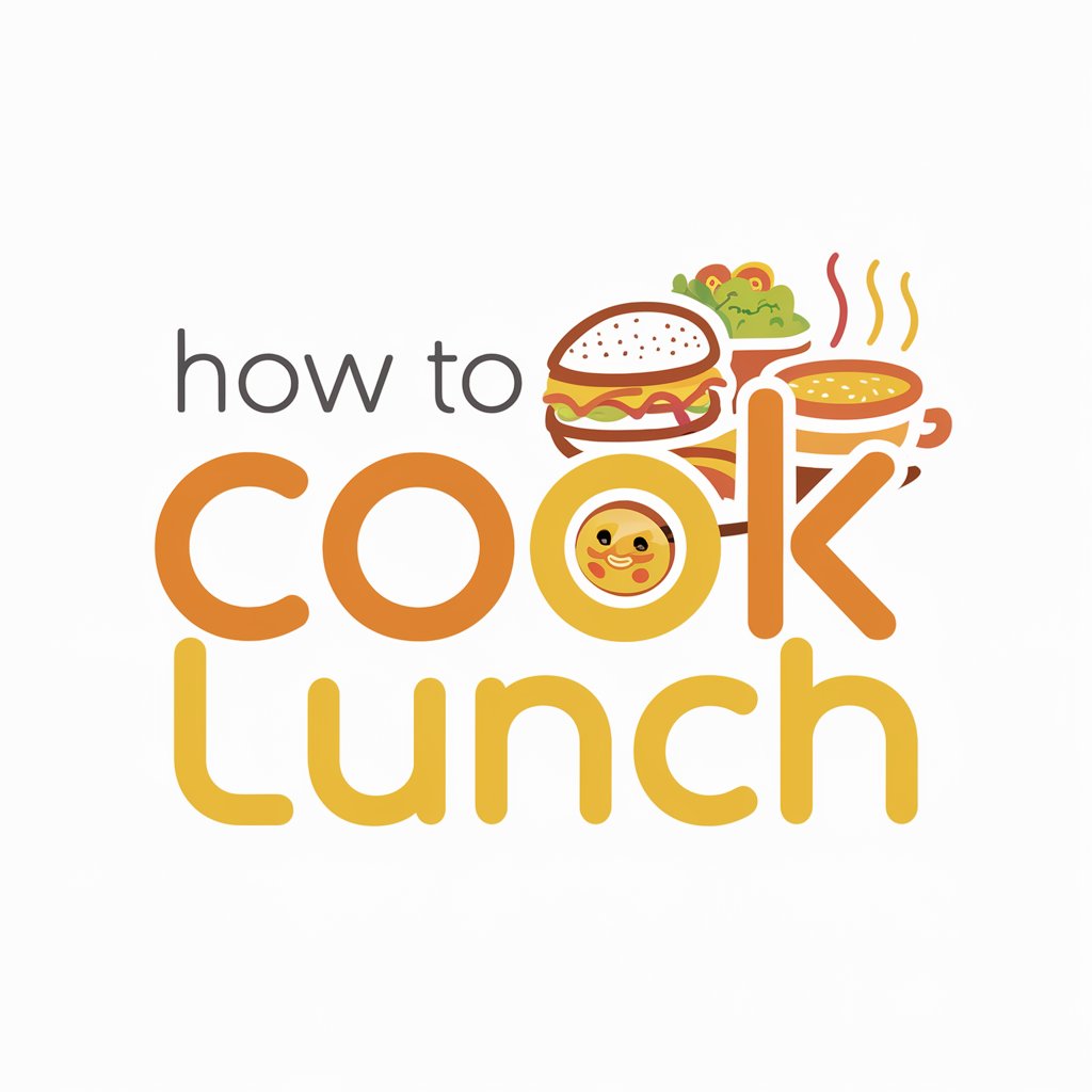 How to Cook Lunch