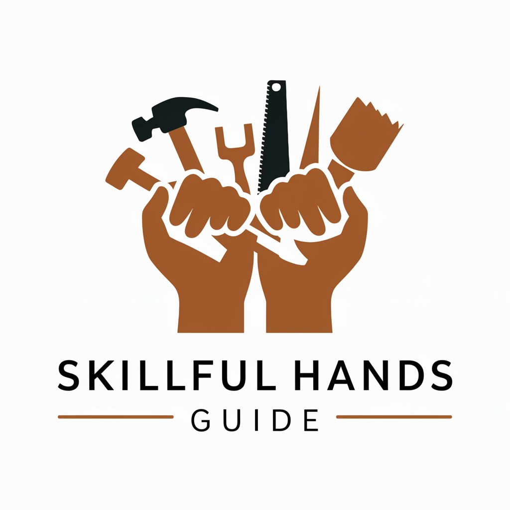 ! Skillful Hands Guide !