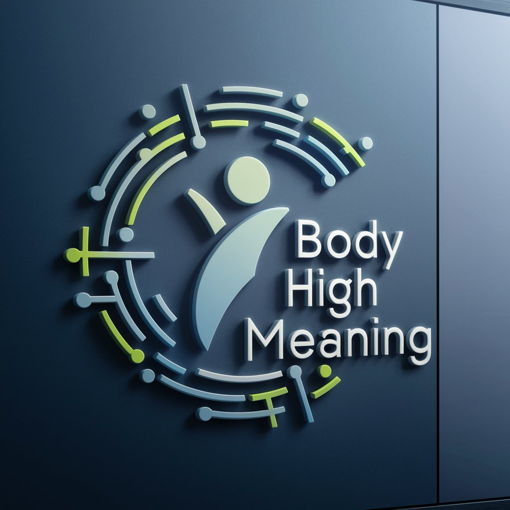 Body High meaning?