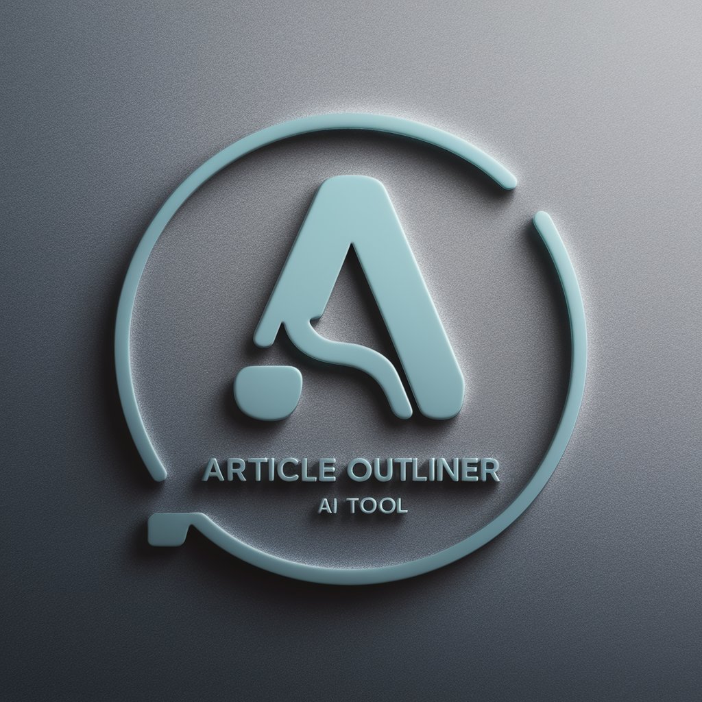 Article Outliner
