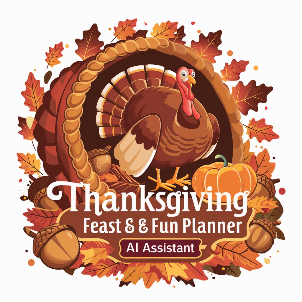 🍁Thanksgiving Feast & Fun Planner🦃 in GPT Store