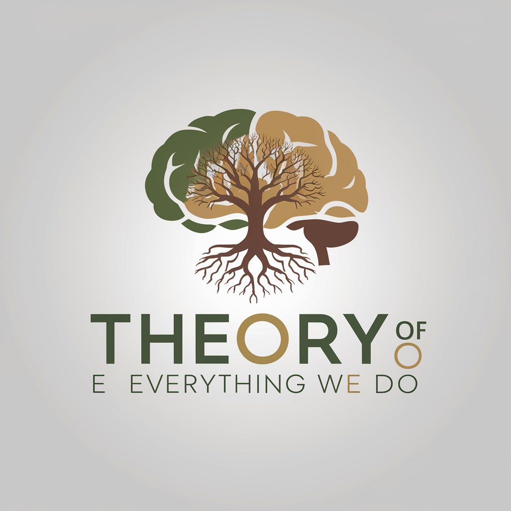 Theory of Everything We Do