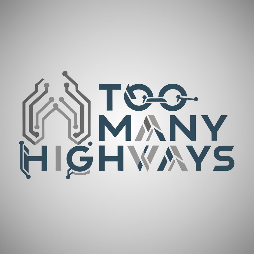 Too Many Highways meaning?