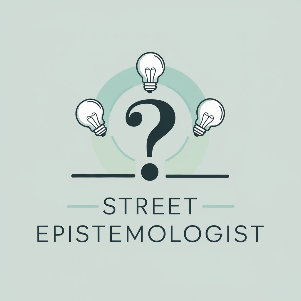 Street Epistemologist