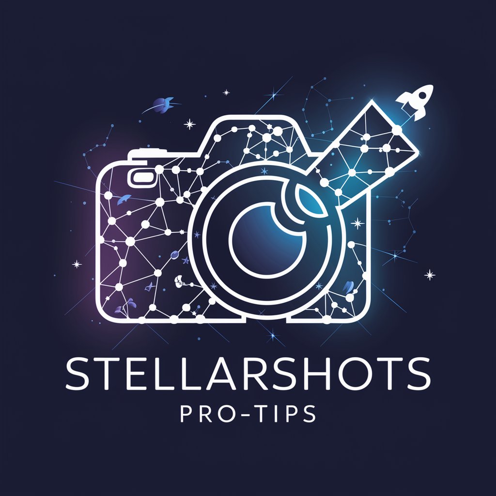 🌌✨ StellarShots Pro-Tips 📸🚀 in GPT Store