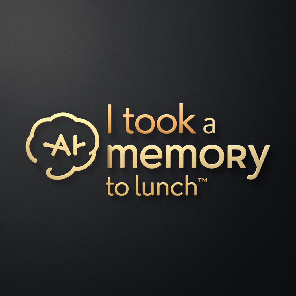 I Took A Memory To Lunch meaning?