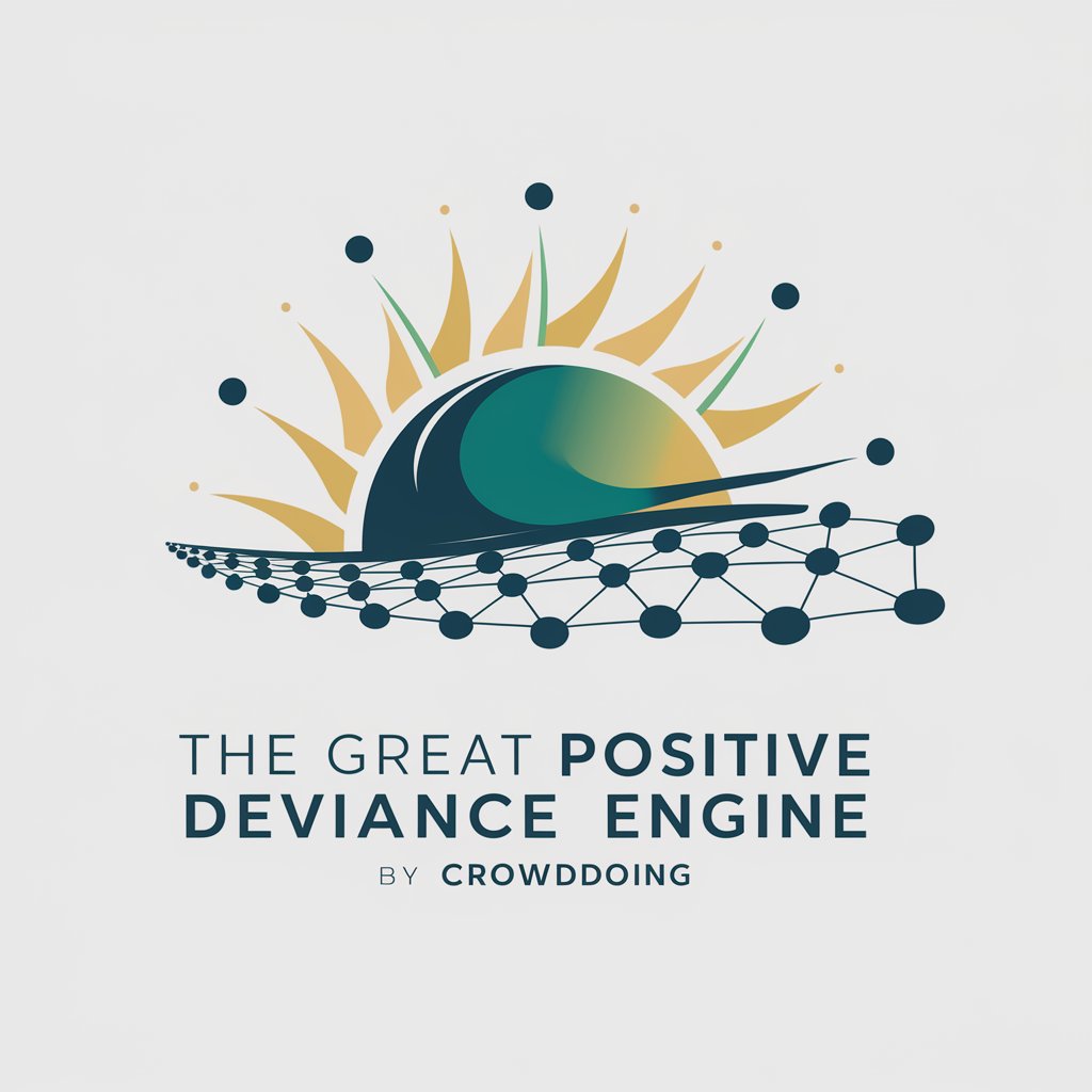 The Great Positive Deviance Engine by CrowdDoing
