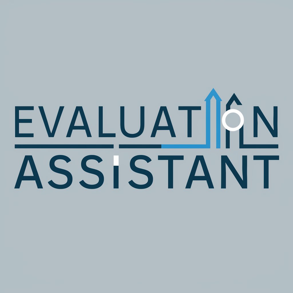 Evaluation Assistant