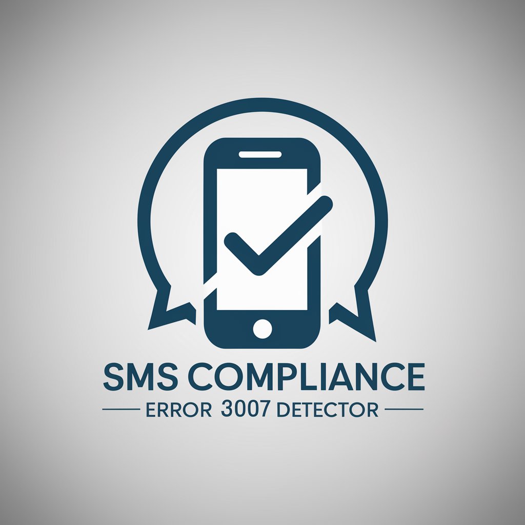 SMS Compliance Error 30007 Detector in GPT Store