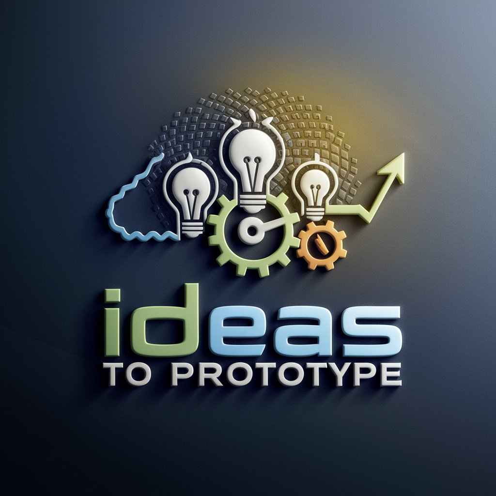 Ideas to Prototype