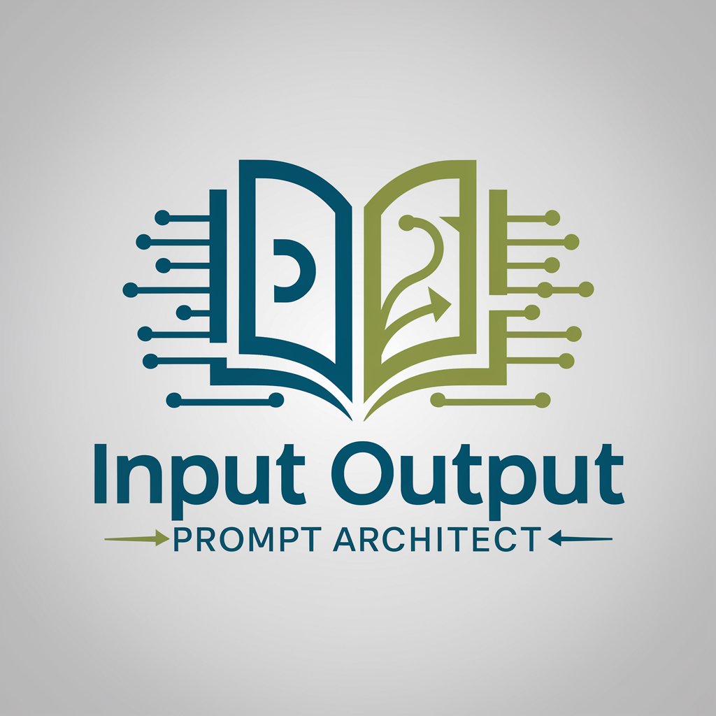 Input Output Prompt Architect