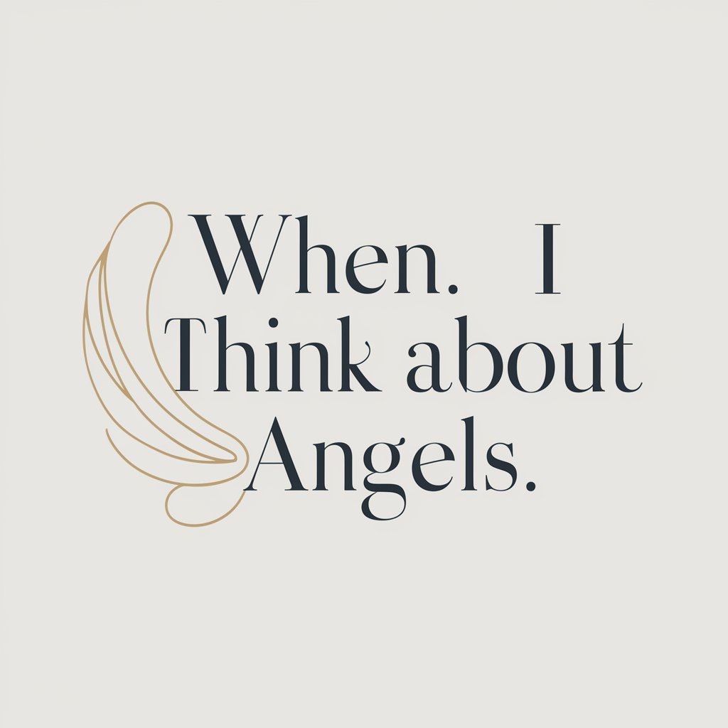 When I Think About Angels meaning?