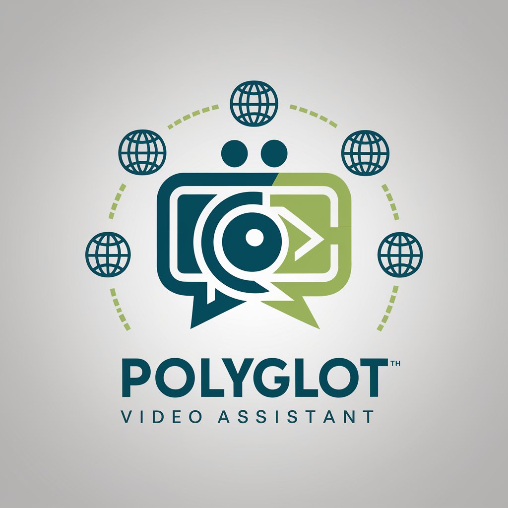 Polyglot Video Assistant