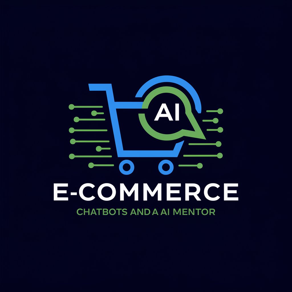 E-commerce Chatbots and AI Mentor