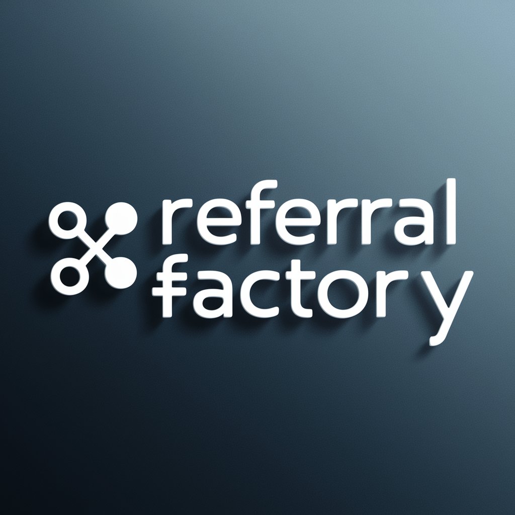 Referral Factory