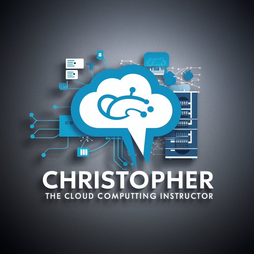 Christopher: The Cloud Computing Instructor