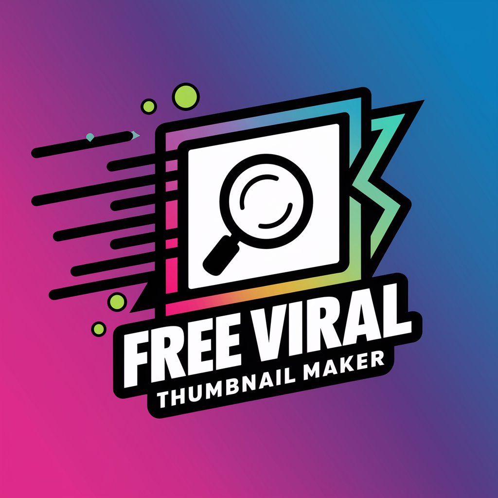Free Viral Thumbnail Maker  - Custom GPT in GPT Store