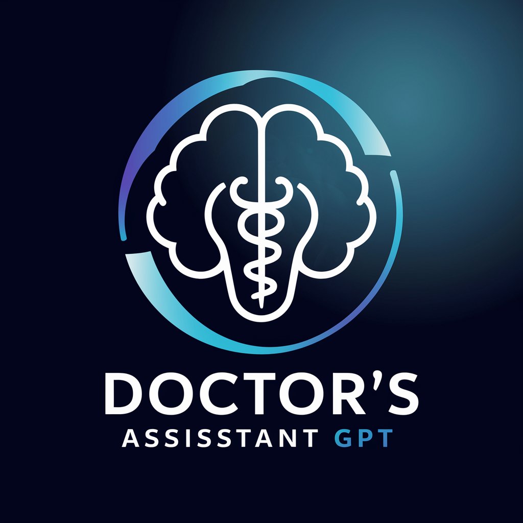 Doctor's Assistant GPT