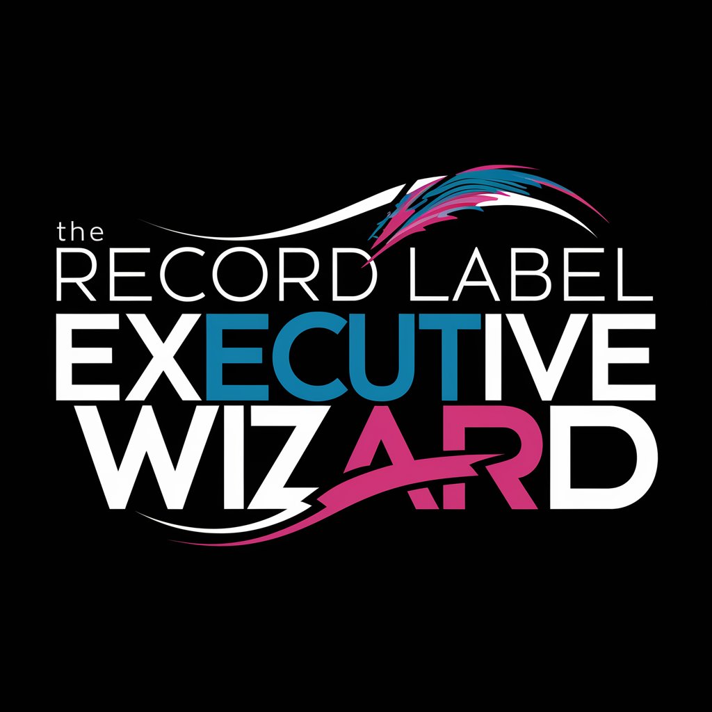 Record Label Executive Wizard