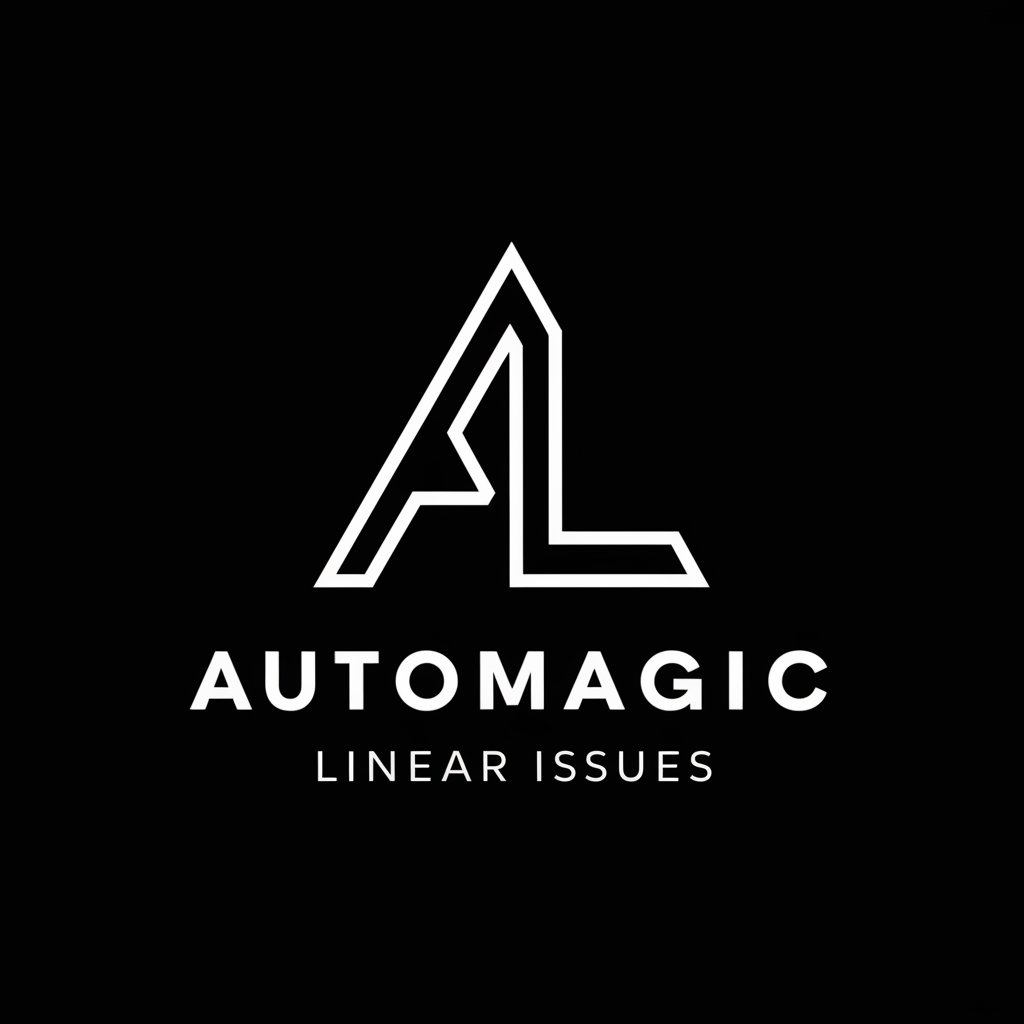 Automagic Linear Issues by Seemore.tv in GPT Store