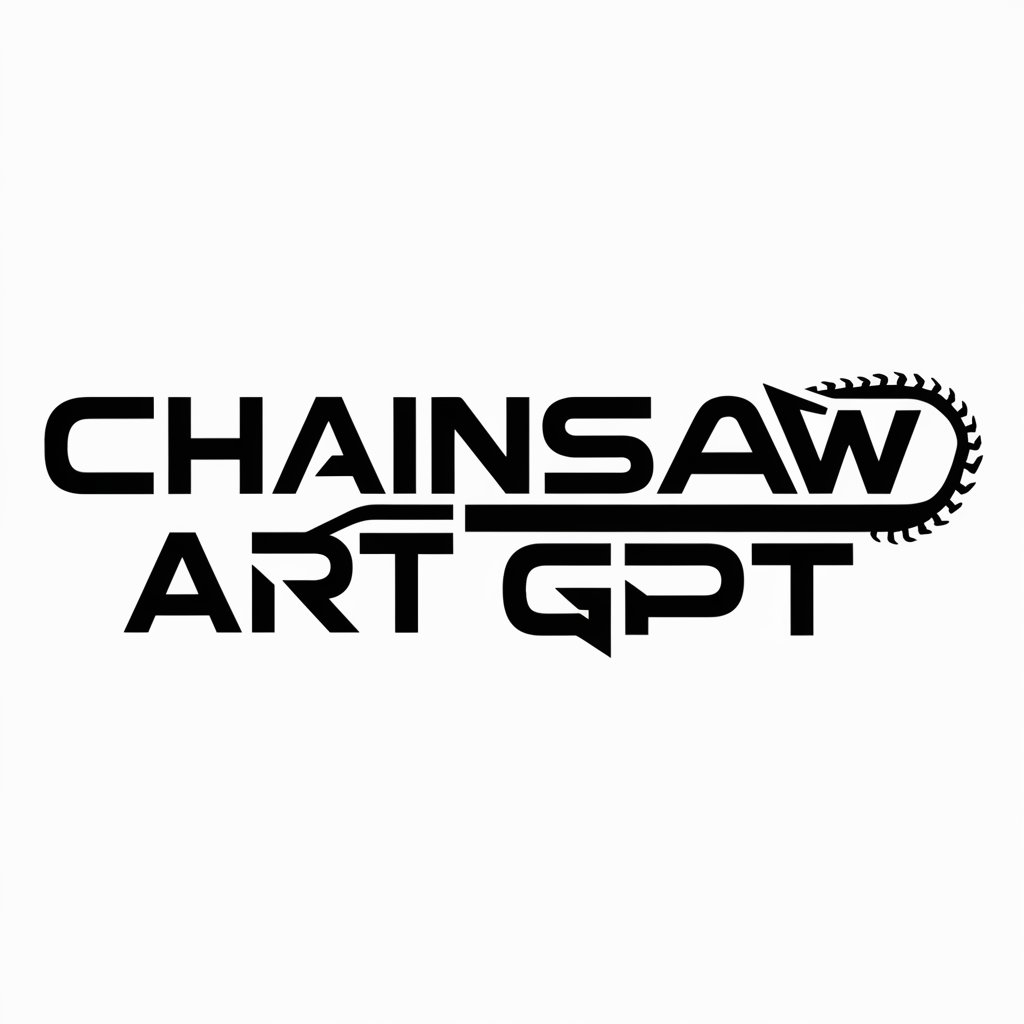 Chainsaw Art GPT in GPT Store