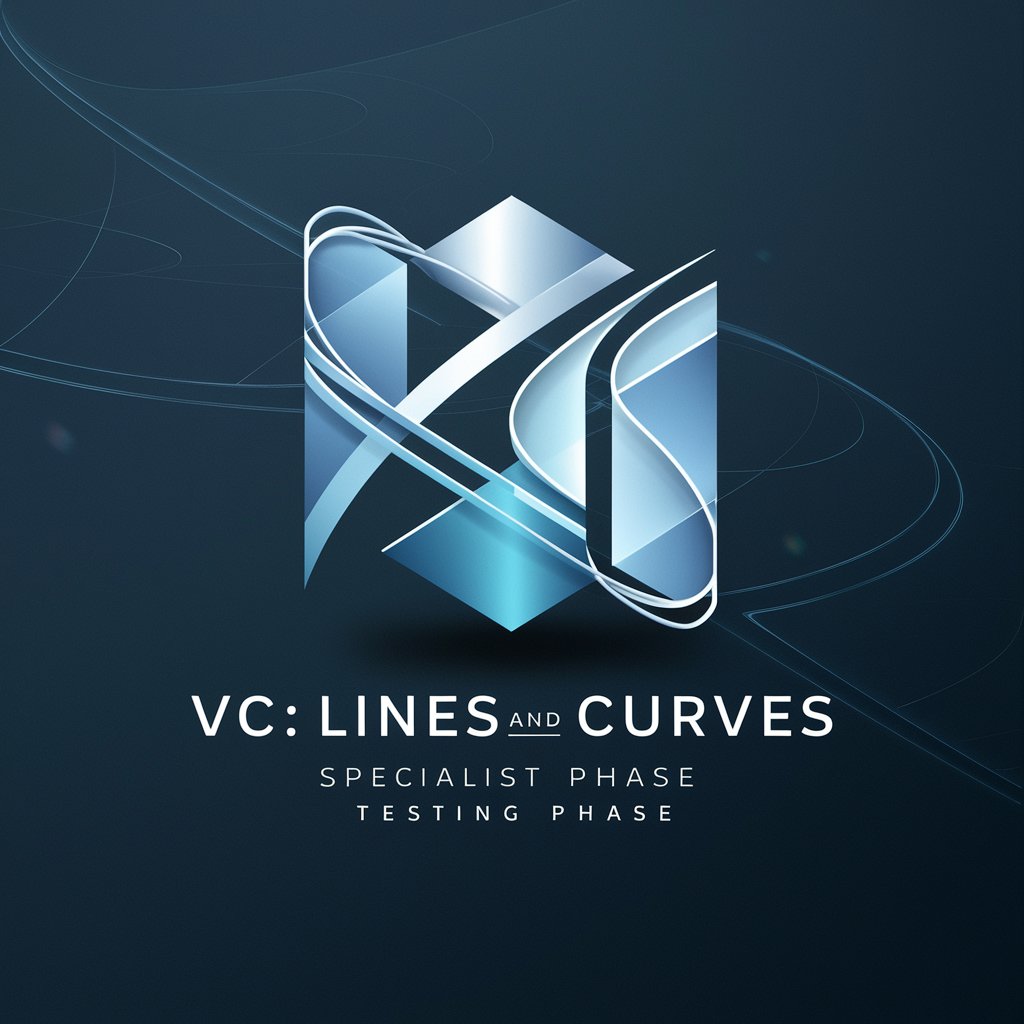 VC: Lines and Curves Specialist - Testing Phase in GPT Store