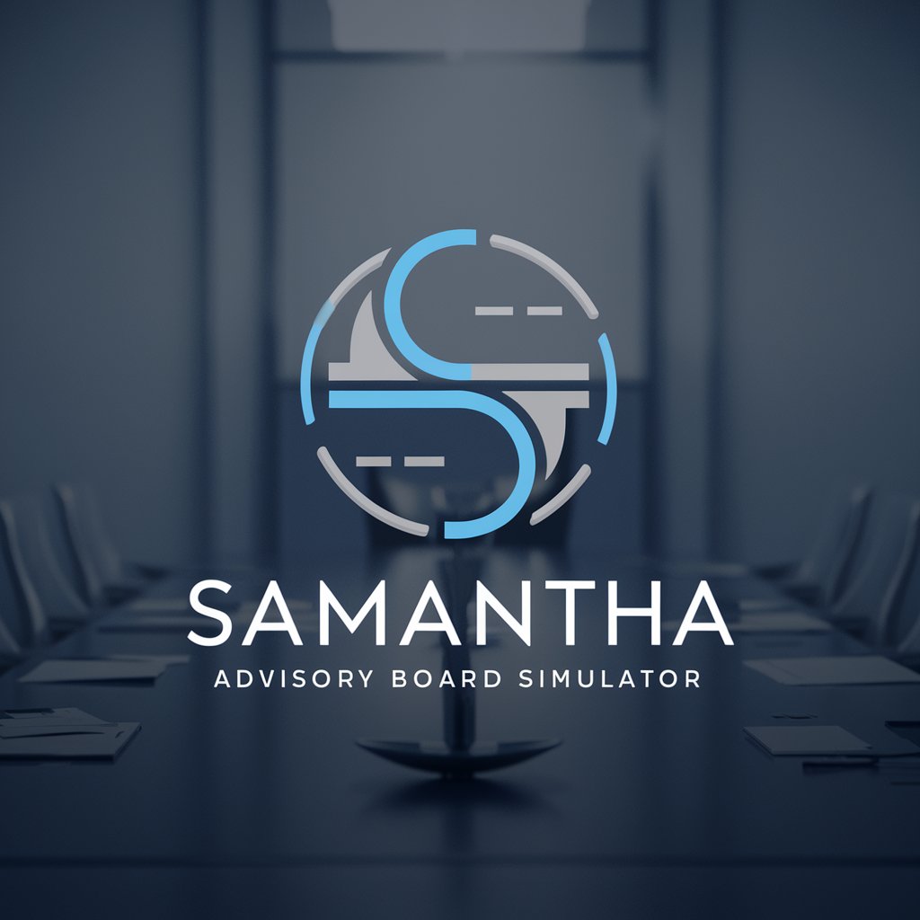 Samantha : Advisory Board Simulator in GPT Store