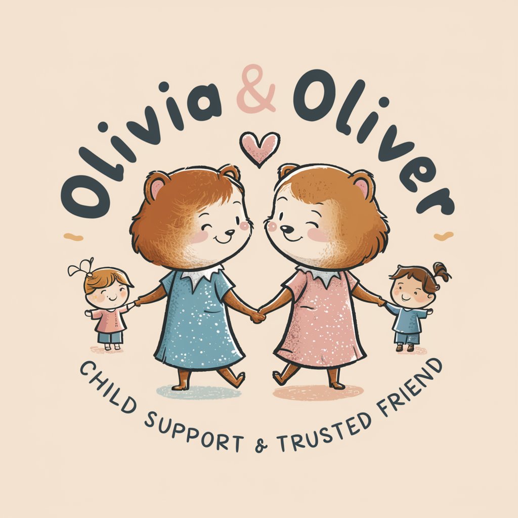 Olivia & Oliver - child support & trusted friend