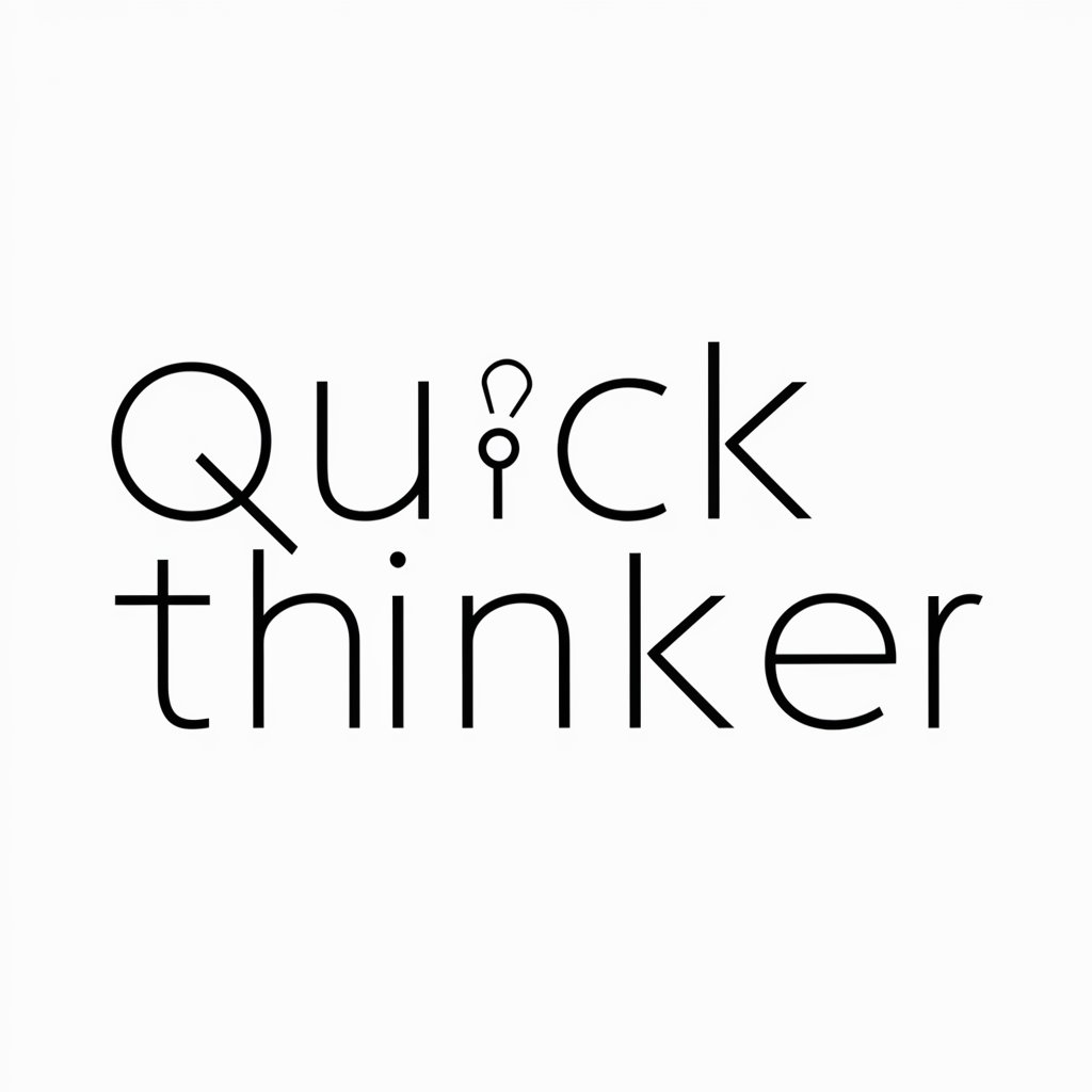 Quick Thinker in GPT Store