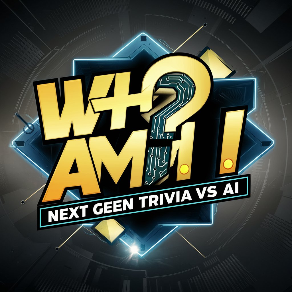 Who Am I: Next Gen Trivia vs Ai