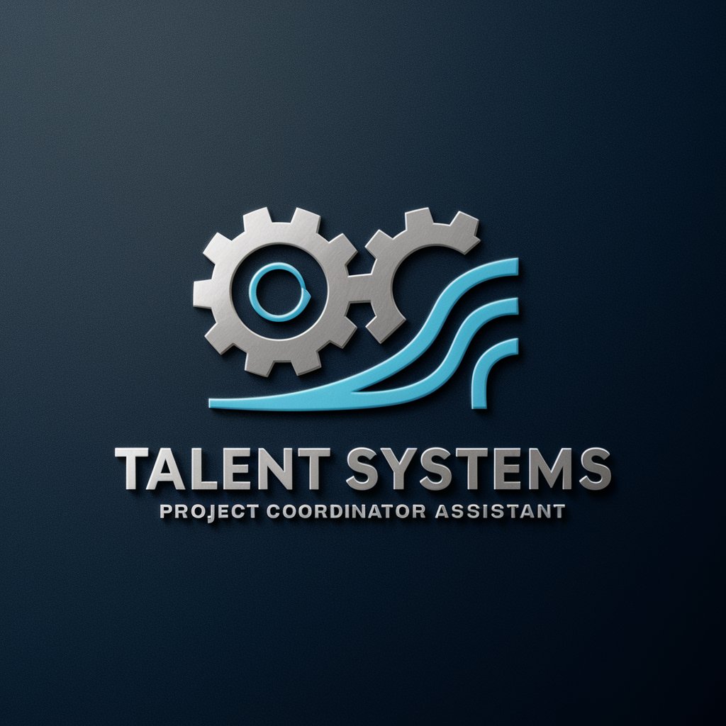 🎭 Talent Systems Project Coordinator 📋 in GPT Store