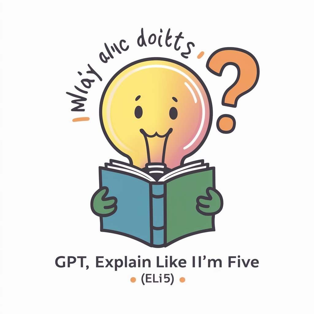 GPT, Explain Like I'm Five (ELI5)
