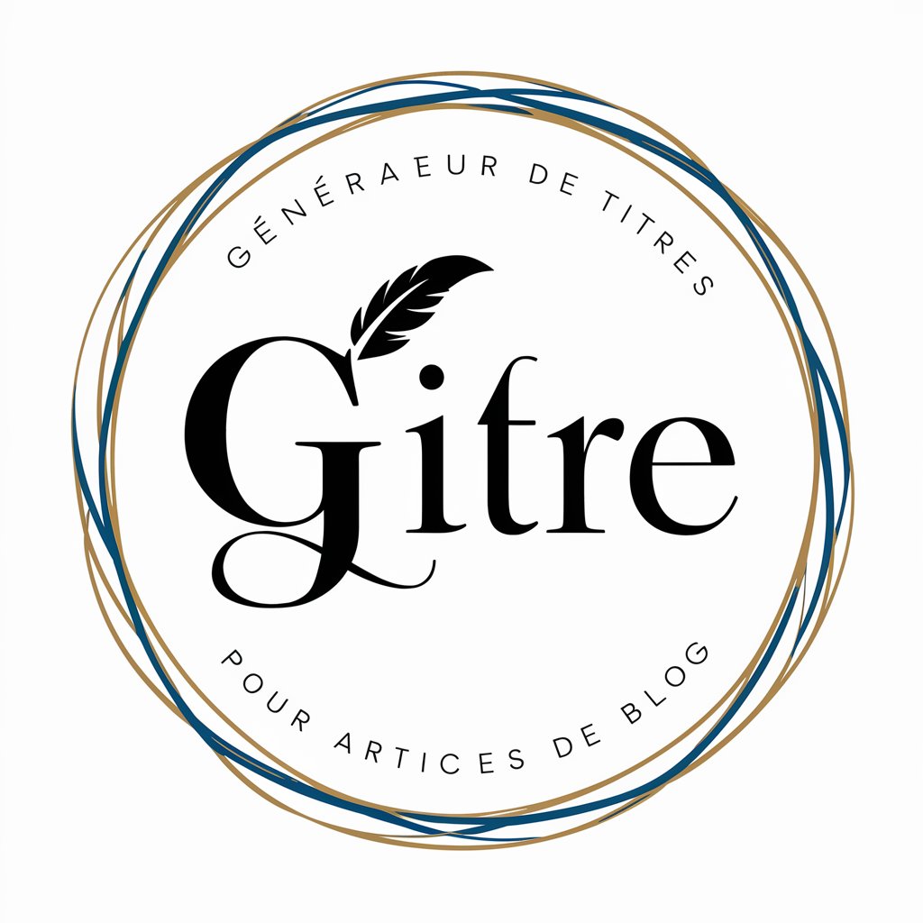 Générateur de Titres pour Articles de Blog