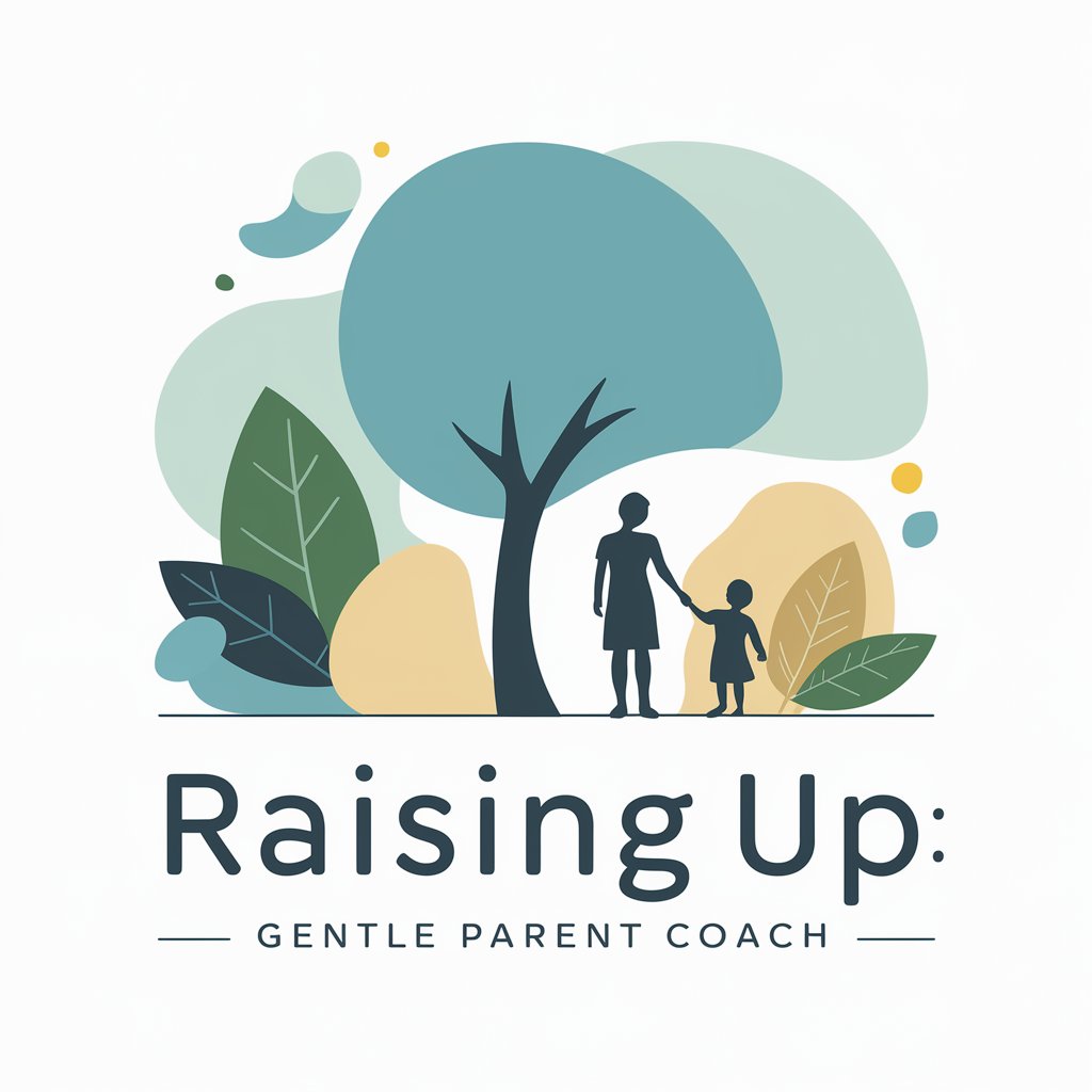 Raising Up: Gentle Parent Coach