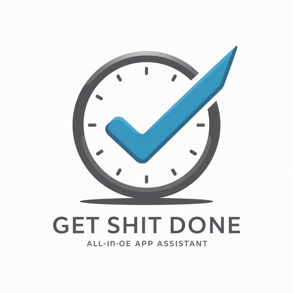 Get Shit Done