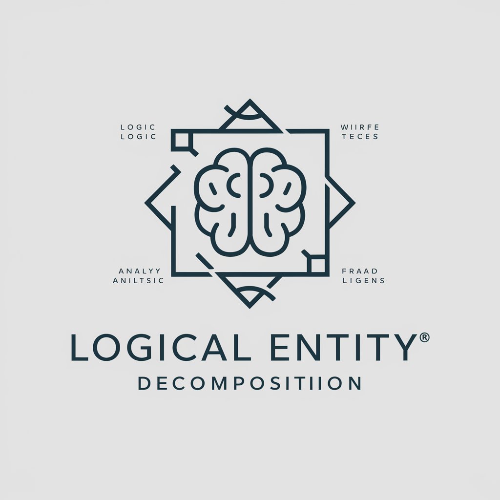 Logical entity decomposition