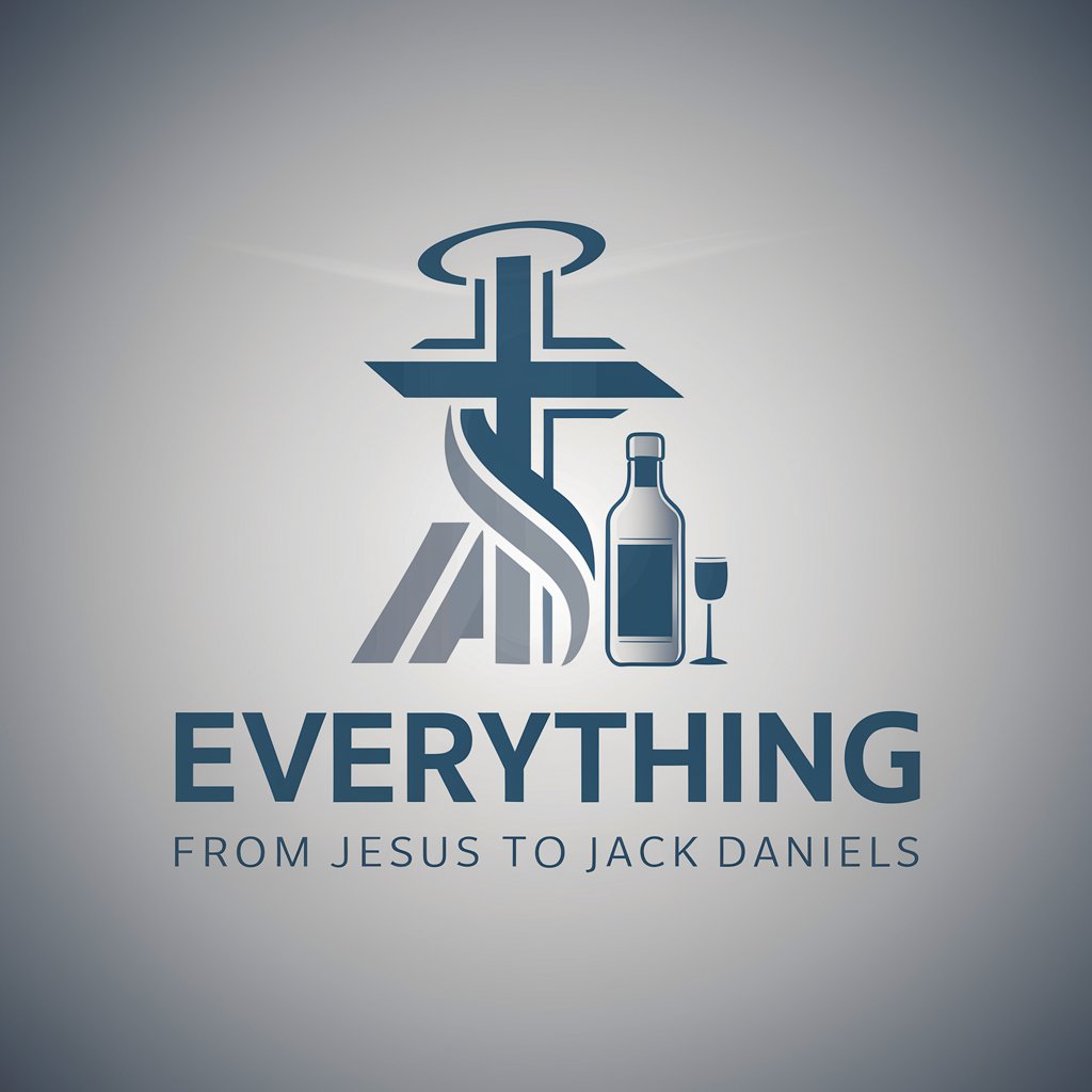 Everything From Jesus To Jack Daniels meaning?