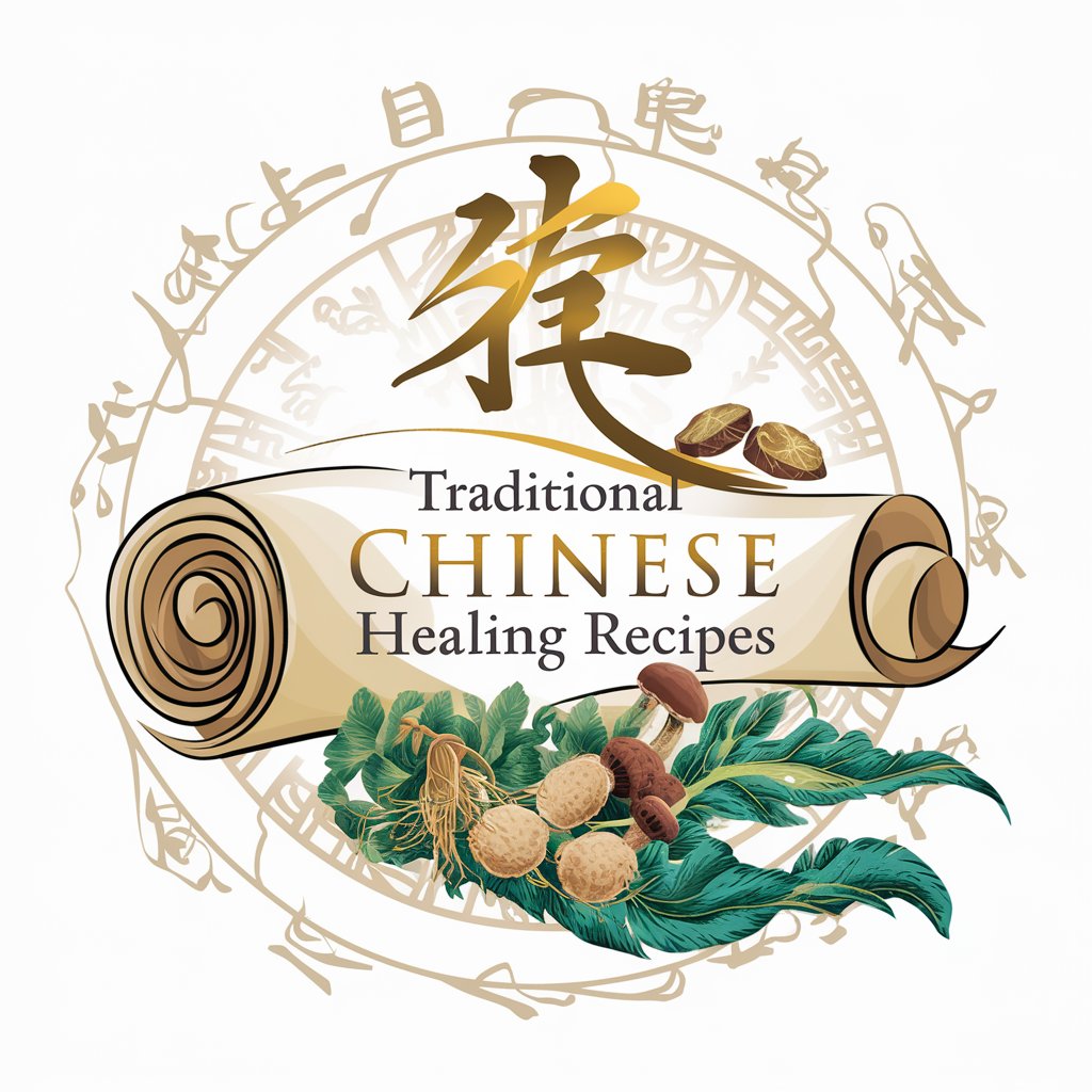 Traditional Chinese Healing Recipes