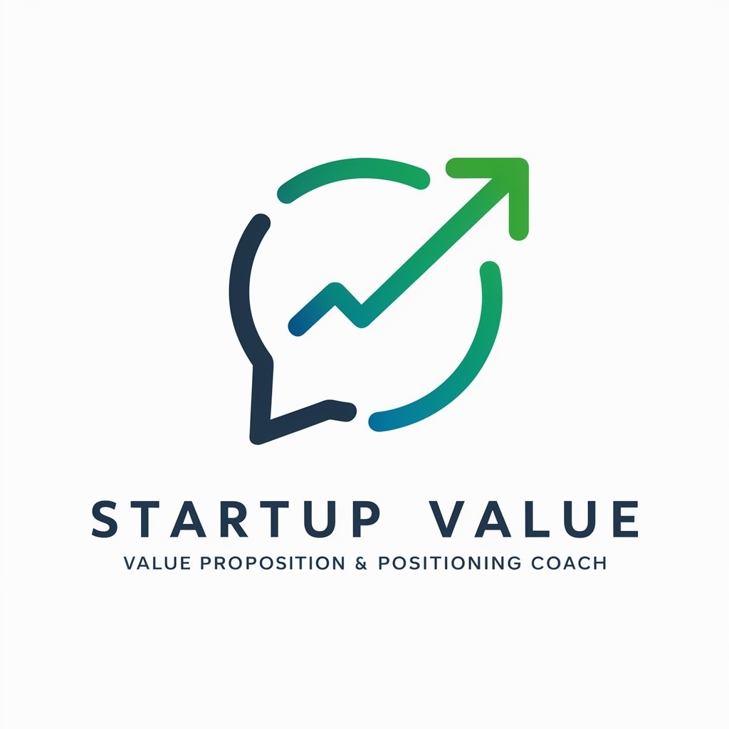 Startup Value Proposition & Positioning Coach in GPT Store